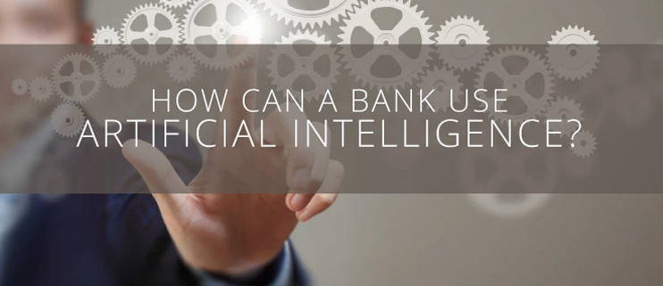 Bank Artificial Intelligence